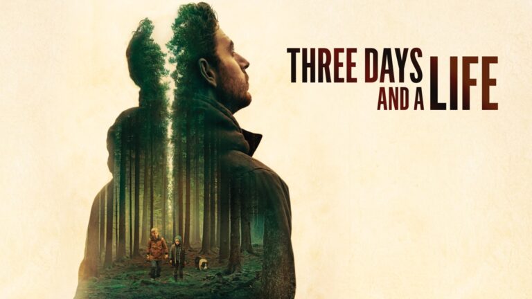 Three days and a life