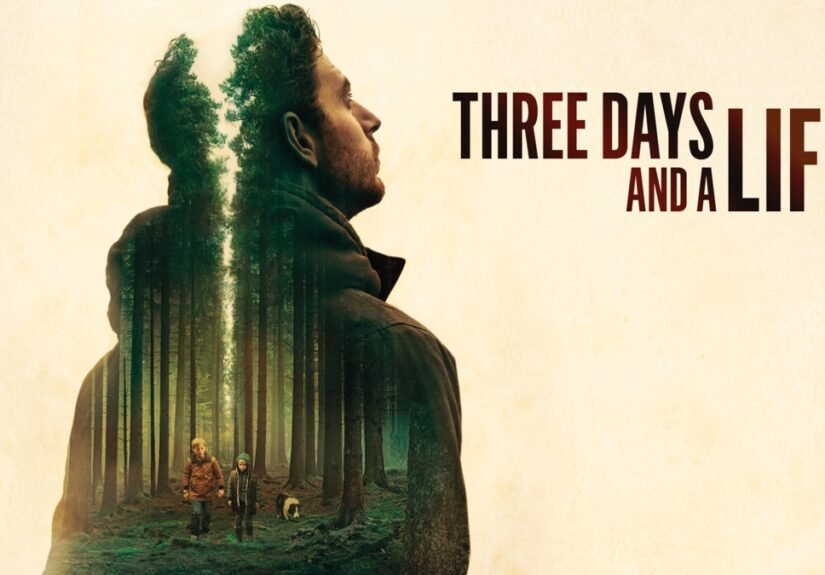 Three days and a life
